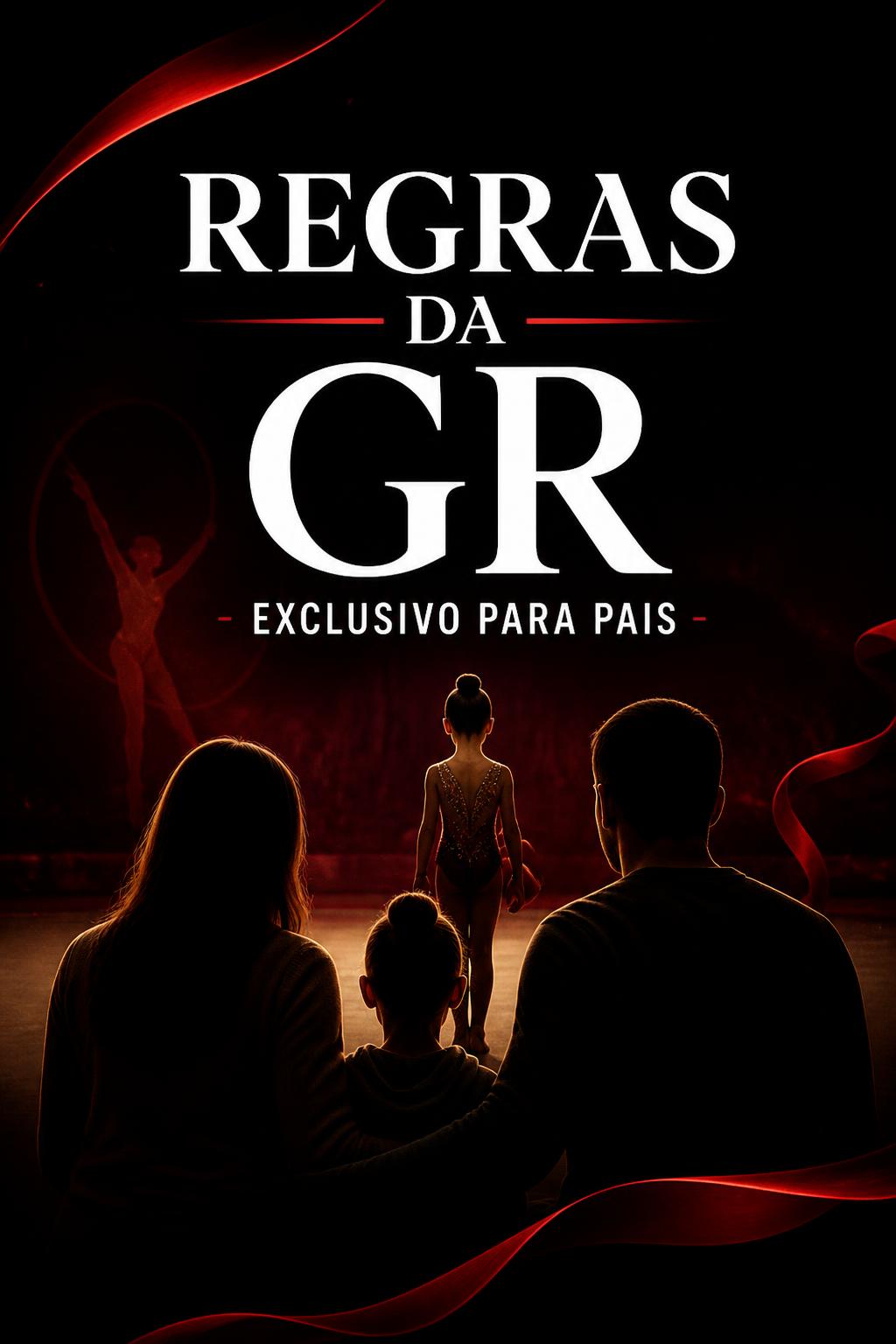 Regras da GR - EXCLUSIVO para pais